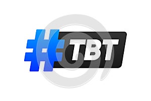 Tbt hashtag. Thursday throwback symbol. Banner tbt concept. Vector illustration. photo