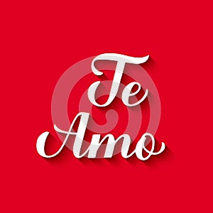 Te Amo calligraphy hand lettering on red background. I Love You in Spanish. Valentines day typography poster. Vector template for