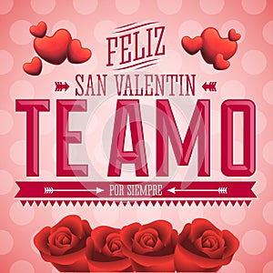 Te Amo Feliz San Valentin - I Love You Happy Valentines Day spanish text photo