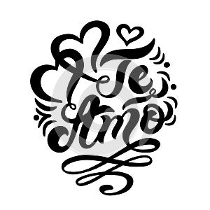 Te Amo. `I love you` in Italian. Hand drawn lettering. Vector illustration.