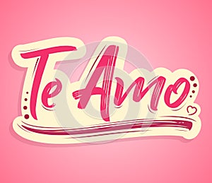 Te Amo, I love you spanish text photo