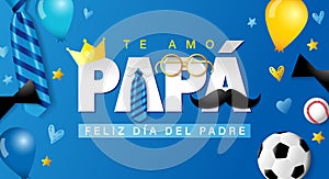 Te amo Papa spanish Fathers day blue poster with necktie, glasses and soccer photo