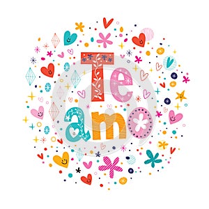 Te Amo - spanish I love you lettering romantic design