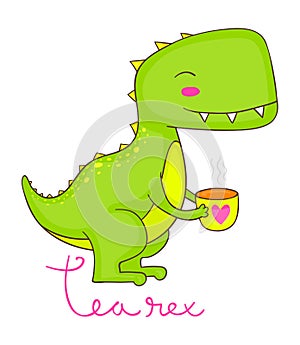 Tea rex funny cartoon for t-shirt or sticker design