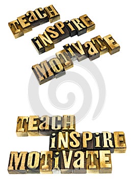 Teach inspire motivate ethics