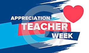 Teacher Appreciation Week in United States. Celebrated in May. In honour of teachers. School and education. Vector