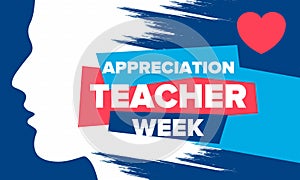 Teacher Appreciation Week in United States. Celebrated in May. In honour of teachers. School and education. Vector