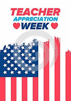 Teacher Appreciation Week in United States. Celebrated in May. In honour of teachers. School and education. Vector