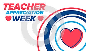 Teacher Appreciation Week in United States. Celebrated in May. In honour of teachers. School and education. Vector