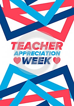 Teacher Appreciation Week in United States. Celebrated in May. In honour of teachers. School and education. Vector