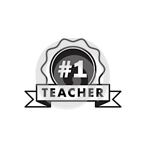 Teacher number one. Happy teachers day hand lettering design poster ranking professional highest degree, most excellent