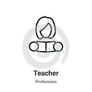Teacher outline vector icon. Thin line black teacher icon, flat vector simple element illustration from editable professions