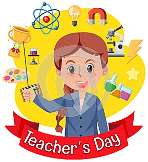 Teacher`s Day with a female teacher and school objects