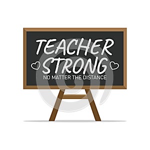 Teacher strong no matter the distance