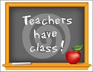 Teachers have class! Wood frame blackboard, apple