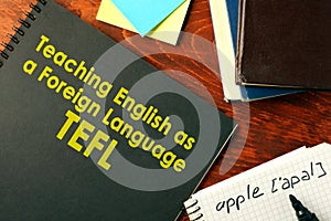 Teaching English as a Foreign Language TEFL.