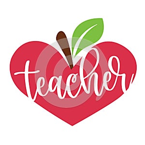 Teaching is heart work vector illustration.