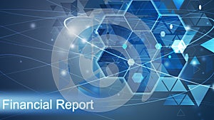 Financial Report,Business Background photo
