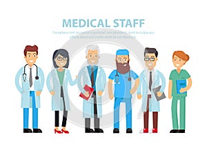 Team of doctors, nurses and other hospital workers stand together. Vector people illustration isolated on white background with th