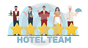 Team of hotel employees. Professional maid, receptionist and waiter, concierge and chef. Five stars, top quality luxury