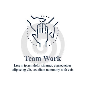 Team work, cooperation or collaboration, unity concept, employee engagement, crossed hand