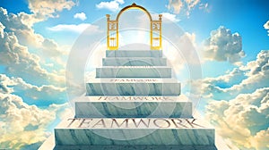 Teamwork as stairs to reach out to the heavenly gate for reward, success and happiness. Step by step, Teamwork elevates