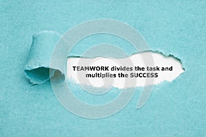 Teamwork Divides Task And Multiplies Success