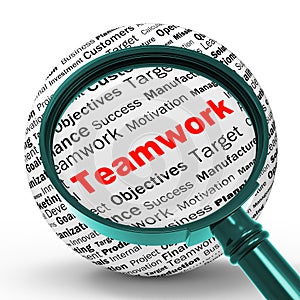 Teamwork Magnifier Definition Means Unity And Partnership