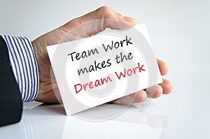 Teamwork makes the dreamwork