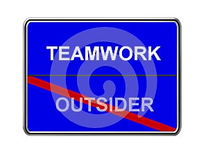 Teamwork and outsider sign