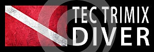 Tec Trimix Diver, Diver Down Flag, Scuba flag