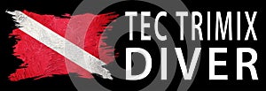 Tec Trimix Diver, Diver Down Flag, Scuba flag
