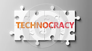 Technocracy complex like a puzzle - pictured as word Technocracy on a puzzle pieces to show that Technocracy can be difficult and