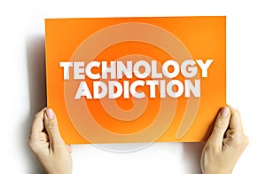 Technology Addictions is characterized by excessive controlled preoccupations, behaviours regarding computer use and internet