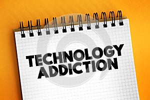Technology Addictions is characterized by excessive controlled preoccupations, behaviours regarding computer use and internet