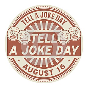 Tell a Joke Day, August 16