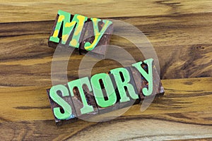 Tell my story today business biography photo