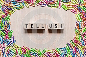 Tell us words concept