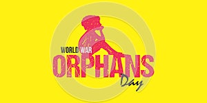 Template Design for World War Orphans Day. Welfare Campaign for World War Orphans Day. Sitting Orphan Kid.