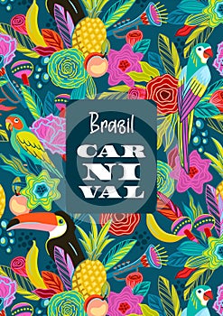 Template with flowers, fruits, birds, musical instruments. Brazil carnival. Vector design for carnival concept and other