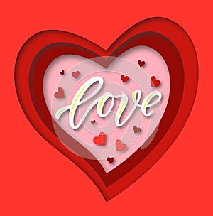 Template of greeting card with calligraphy lettering love on background of paper cut red hearts.Vector illustration.