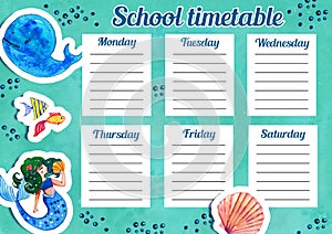 Template of school timetable with days of week and free spaces for notes. Hand drawn watercolor Illustration with sea animals