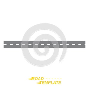 Template straight road on a white background. Flat illustration EPS 10