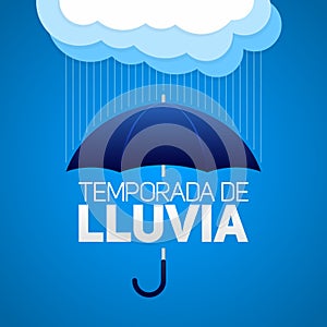 Temporada de lluvia, Rain season spanish text, umbrella with clouds photo