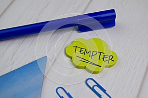 Tempter write on sticky notes isolated on office desk