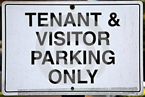 Tenant & Visitor Parking Only Sign. Parking Sign. Warning Sign