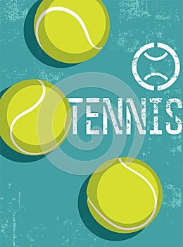 Tennis vintage grunge style poster. Retro vector illustration with tennis balls.