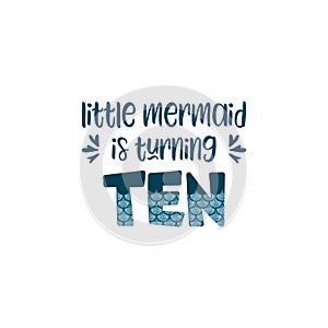 Tenth birthday for little girl with mermaid scales vector illustration