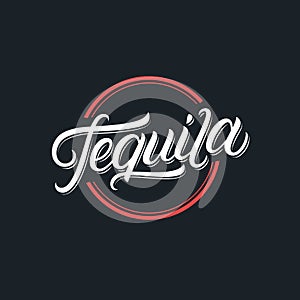 Tequila hand written lettering logo