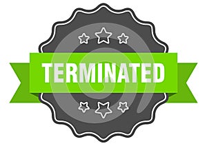 terminated label. terminated isolated seal. sticker. sign